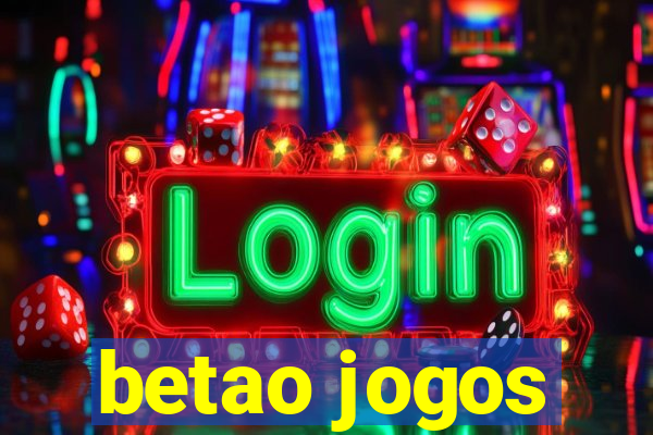 betao jogos